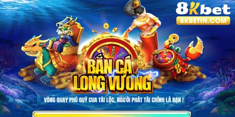 bắn cá long vương