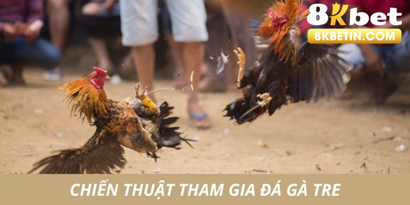 Thủ thuật kinh điển nên học hỏi để có cơ hội thắng đậm